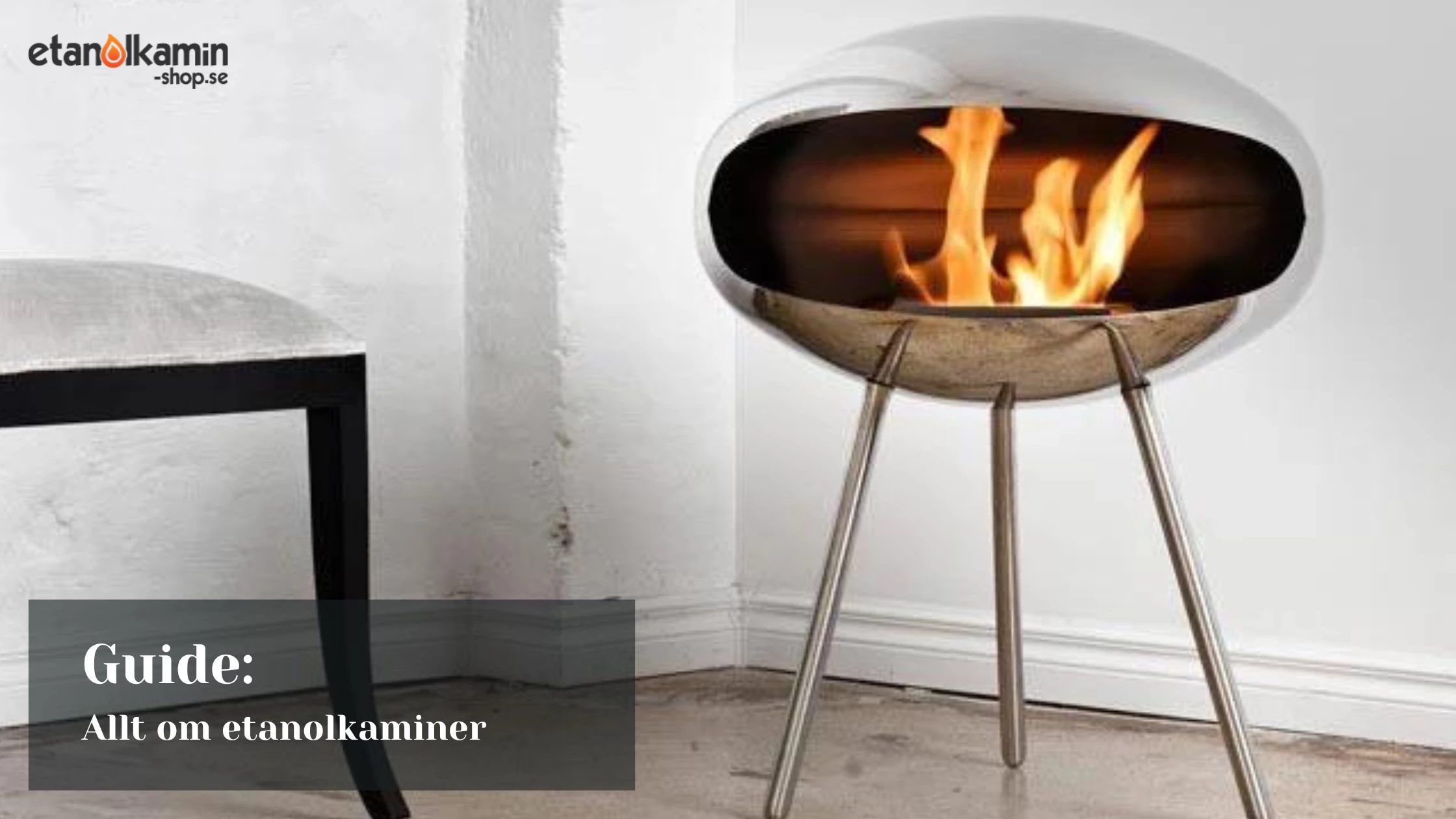 guide allt om etanolkaminer guide allt om etanolkaminer